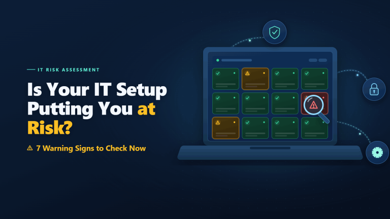 Setup Risk Photo How Do I Know If My Current IT Setup Is Putting Us at Risk?(2026 Guide ...